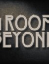 A Room Beyond – Review