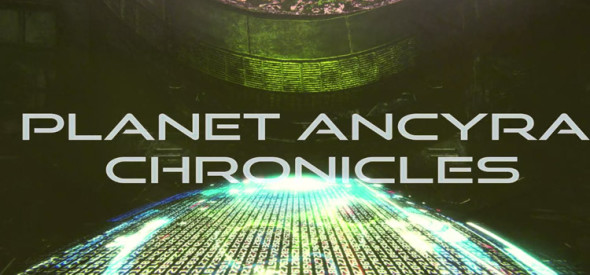 Planet Ancyra Chronicles – release trailer