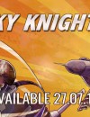 Sky Knights coming soon!