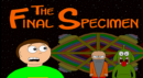 The Final Specimen: Arrival – Review