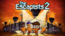 The Escapists 2: Pocket Breakout – out now