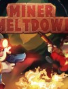 Miner Meltdown – Review