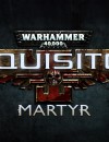 Release date announced for Warhammer 40K: Inquisitor – Martyr