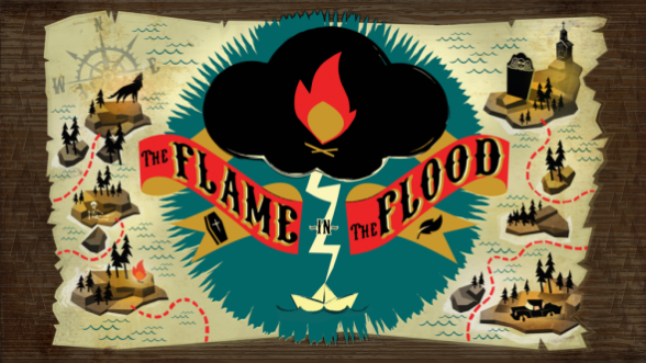 The water caught fire in ‘The Flame in the Flood’