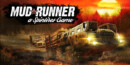 Spintires: Mudrunner – Out Now