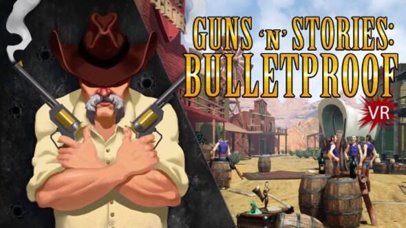 Guns ‘n’ Stories: Bulletproof VR releases their second Act