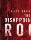 The Disappointments Room (DVD) – Movie Review