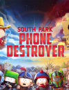 South Park: Phone Destroyer coming soon