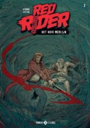 Red Rider #3 Het Huis Merlijn – Comic Book Review