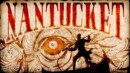 Nantucket – Review
