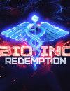 Bio Inc.: Redemption, to cure or not to cure that is the real question!