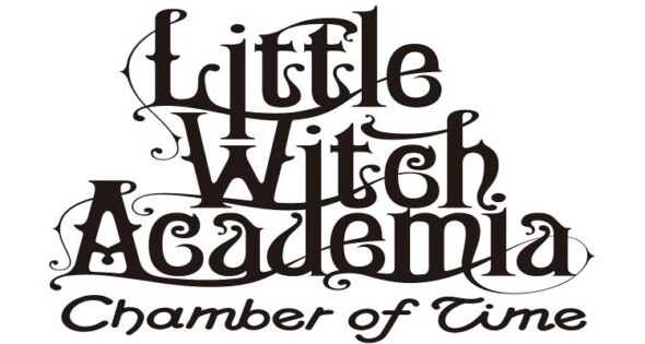 Little Witch Academia: Chamber of Time coming soon for PS4 and PC