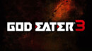 God Eater 3 teaser trailer