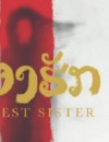 Dearest Sister (Nong hak) (DVD) – Movie Review