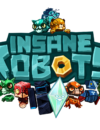 Insane Robots will launch on July 10th !