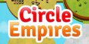 Circle Empires – New Trailer!