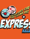 The Express Killer arriving soon by train