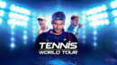 Tennis World Tour – Review