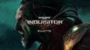 A brand new trailer celebrating the launch of Warhammer 40,000: Inquisitor – Martyr!