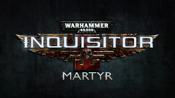 Warhammer 40,000: Inquisitor – Martyr New trailer released!