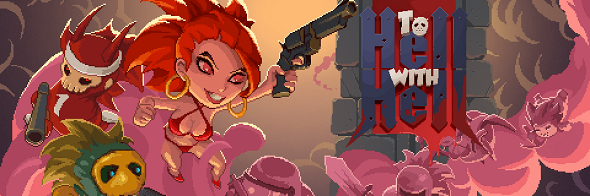 To Hell with Hell – Soon in Early Access!