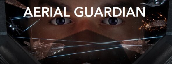 Aerial Guardian releasing on 20th of July
