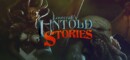 Lovecraft’s Untold Stories – Preview