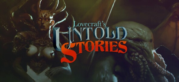 Lovecraft’s Untold Stories – Soon to be released!