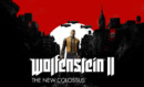 Wolfenstein II: The New Colossus – Review
