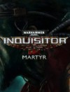 Warhammer 40,000: Inquisitor – Martyr now available on PlayStation 4 and Xbox One