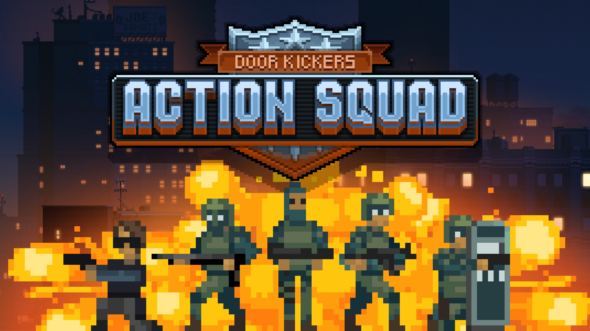 Kick down that Door: time for Action, Squad!