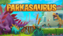 Parkasaurus – Review