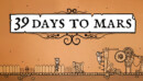 ’39 Days to Mars’ Adventuring Onto Nintendo Switch and Xbox One Consoles in Early 2019