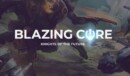 Blazing Core- Preview