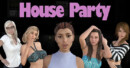House Party – Preview