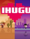 IHUGU – Review