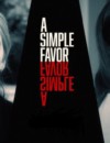 A Simple Favor (DVD) – Movie Review