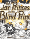 The Liar Princess and the Blind Prince – Now available!
