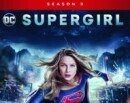 Supergirl: Season 3 (Blu-ray) – Series Review