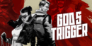 God’s Trigger launches April 18th on PC, Xbox One and PS4
