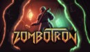 Zombotron – Review
