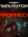Warhammer 40,000: Inquisitor – Prophecy announcement