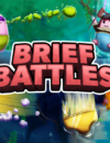 Brief Battles – Review