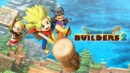Explore, build and create in the downloadable demo of Dragon Quest Builders 2