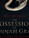 The Possession of Hannah Grace (Blu-ray) – Movie Review