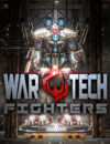 War Tech Fighters – Review