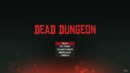 Dead Dungeon – Review
