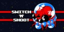 Switch ‘N’ Shoot – Review