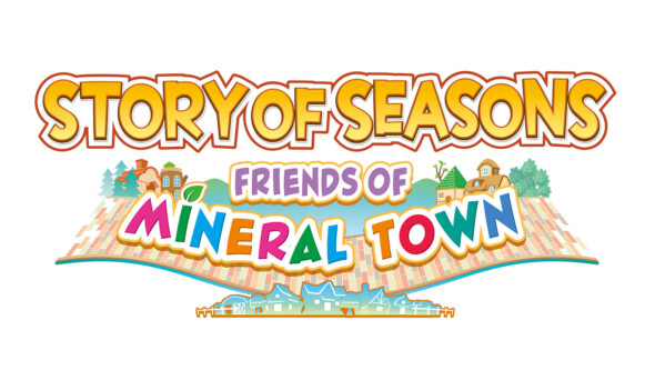 STORY OF SEASONS: Friends of Mineral Town – Coming to Europe and Australia!
