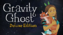 Gravity Ghost: Deluxe Edition lands on PS4 today in US